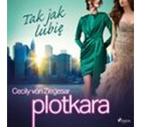 Plotkara 5: Tak Jak Lubię (audiolibro)