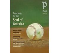 Plough Quarterly No. 48 - Searching for the Soul of America