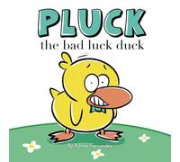 Pluck The Bad Luck Duck