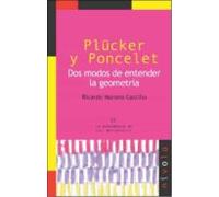 PLÜCKER y PONCELET. Dos modos de entender la geometría