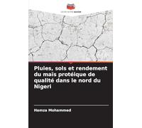 Pluies, sols et rendement du maïs protéique de qualité dans le nord du Nigeri