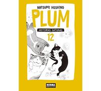 PLUM 12. HISTORIAS GATUNAS (SIN COLECCION)