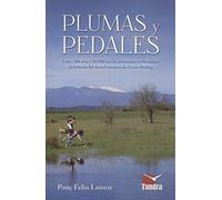 Plumas y pedales (TUNDRA)
