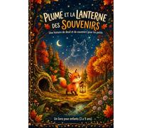 Plume et Le Secret des Souvenirs