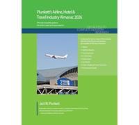 Plunkett's Airline, Hotel & Travel Industry Almanac 2026: Airline, Hotel & Travel Industry Market Research, Statistics, Trends and Leading Companies