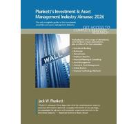 Plunkett's Investment & Asset Management Industry Almanac 2026: Investment & Asset Management Industry Market Research, Statistics, Trends and Leading Companies
