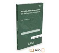 Pluralidad De Responsables Del Daño Extracontractual