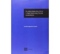 Pluralismo Político Y Partidos Políticos Europeos