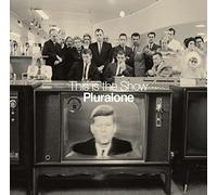 Pluralone - This Is The Show