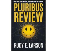 Pluribus Review: When Vince said ‘I hate AI’, this show wore the warning. (Cinematic Deep Dives)