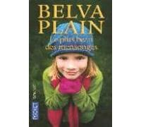 Plus Beau Des Mensonges