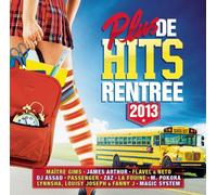 Plus de Hits Rentree 2013