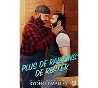 Plus de Raisons de Rester: Une romance MM de petite ville avec ex-star hollywoodienne et scandale de coming out (Les Bears de Firefly Valley)