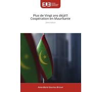 Plus de Vingt ans déjà!!! Coopération en Mauritanie: 2ème Edition