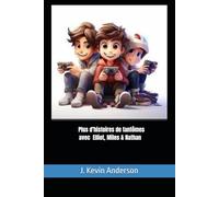 Plus d'histoires de fantômes avec Elliot, Miles & Nathan