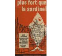 Plus Fort Que La Sardine ! (ebook)