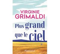 Plus Grand Que Le Ciel – Flammarion
