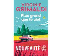 Plus grand que le ciel: roman (Le livre de poche)