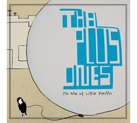 Plus Ones - Oh Me of Little Faith