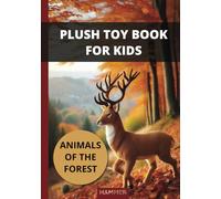 PLUSH TOY BOOK FOR KIDS: ANIMALS OF THE FOREST