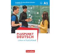 Pluspunkt Deutsch A1 - Ausgabe für berufliche Schulen - Schülerbuch: Mit Audios online