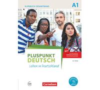 Pluspunkt Deutsch A1: Gesamtband - Allgemeine Ausgabe - Kursbuch mit interaktiven Übungen auf scook.de: Leben in Deutschland. Mit Page Player- APP inkl. Materialien