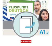Pluspunkt Deutsch A1: Teilband 2 - Allgemeine Ausgabe - Arbeitsbuch und Kursbuch: Leben in Deutschland. 120770-0 und 120567-6 im Paket