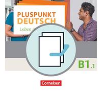 Pluspunkt Deutsch B1: Teilband 1 - Allgemeine Ausgabe - Arbeitsbuch und Kursbuch: Leben in Deutschland. 120773-1 und 120581-2 im Paket