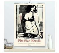 PlusSize Erotik (hochwertiger Premium Wandkalender 2026 DIN A2 hoch), Kunstdruck in Hochglanz: Sinnliche Illustrationen selbstbewusster Plus Size Models