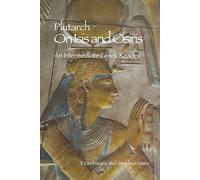 Plutarch: On Isis and Osiris: An Intermediate Greek Reader