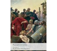 Plutarch's Parallel Lives (Volume 2 of 2): The Perrin Translation (Plutarch's Lives)