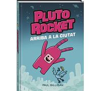 Pluto Rocket CAT: Arriba a la ciutat (Primeros cómics)