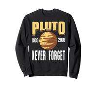 Plutón 1930 a 2006 Nunca Olvidado Ciencia Retro Sudadera