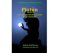 Plutón: La evolución del alma a través de las relaciones