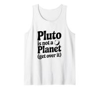 Plutón no es un Planeta superarlo Camiseta sin Mangas