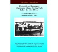 Plymouth and Devonport Church and Chapel Rowing Clubs before the 1935-45 war (The Arthur L Clamp Collection)