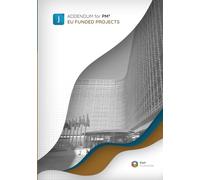 PM² for EU Funded Projects: Managing EU Funded Projects with the PM² Project Management Methodology