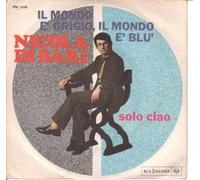 PM3448 7"-45 giri" Il Mondo È Grigio Il Mondo È Blu / Solo Ciao VIN