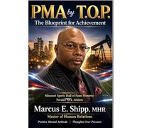 PMA by T.O.P.: The Blueprint for Achievement