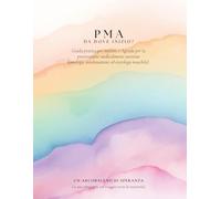 PMA da dove inizio?: Guida pratica per iniziare e Agenda per la Procreazione Medicalmente Assistita (percorsi di fecondazione omologa, ovodonazione ed eterologa maschile).