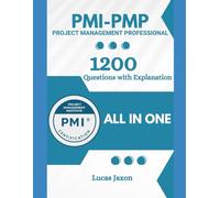 PMI PMP Study Guide with 1200+ Updated Questions and Explanations: PMI PMP Book