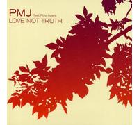 Pmj Feat Roy Ayers - Love Not Truth