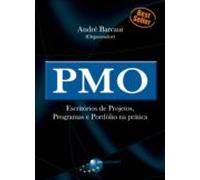 Pmo - Escritórios De Projetos Programas E Portfólio Na Prática (ebook)