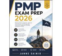 PMP EXAM PREP 2026: Mastering Project Leadership, Agile and Hybrid Delivery, Risk Management, Stakeholder Engagement, and PMP Certification Success