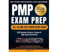 PMP - EXAM PREP, ALL-IN-ONE FAST TRACK STUDY GUIDE, WITH QUESTION PATTERNS, CASELETS & HIGH IMPACT SUMMARIES