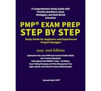 PMP® Exam Prep Step by Step: Study Guide for Beginners and Experienced Project Managers