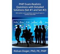 PMP Exam-Realistic Questions with Detailed Solutions (Set #1 and Set #2): 360 realistic exam questions covering all topics in updated 2026 PMP (PMP ... based on JULY 2026 PMBOK® Guide 8th Edition)