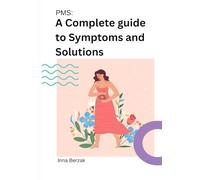 PMS Relief Guide: A Comprehensive Guide to Symptoms and Solutions