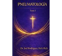 Pneumatología: Dios Espiritu Santo