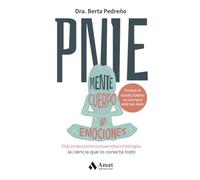 PNIE: Psiconeuroinmunoendocrinología, la ciencia que lo conecta todo: cuerpo, mente y emociones
